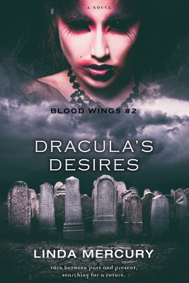 Dracula's Desires 1546503161 Book Cover