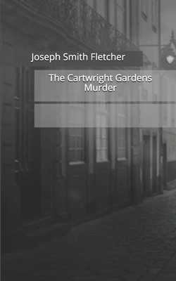 The Cartwright Gardens Murder 1674684398 Book Cover