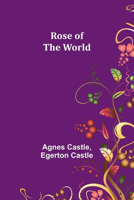 Rose of the World 9357942076 Book Cover