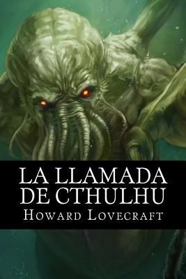 La Llamada de Cthulhu [Spanish] 1533390347 Book Cover