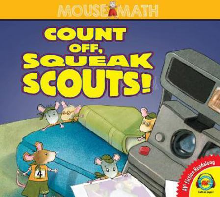 Count Off, Squeak Scouts! 1489682899 Book Cover