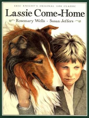 Lassie Come Home 0590898167 Book Cover