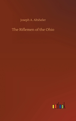 The Riflemen of the Ohio 373407391X Book Cover