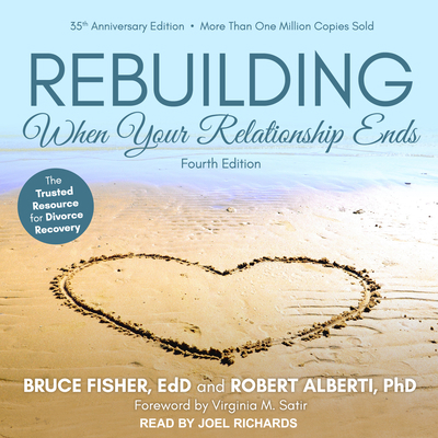 Rebuilding: When Your Relationship Ends 1515968979 Book Cover