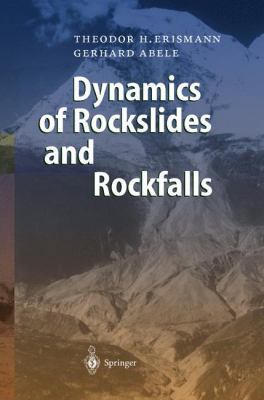 Dynamics of Rockslides and Rockfalls 3642086535 Book Cover
