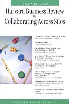 Harvard Business Review on Collaborating Across... 1422175618 Book Cover