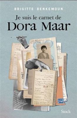 Je suis le carnet de Dora Maar [French] 2234083605 Book Cover