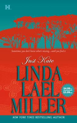 Just Kate 037377091X Book Cover