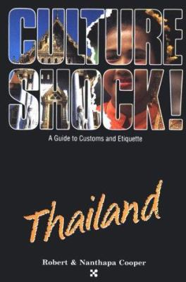 Culture Shock! Thailand (Culture Shock! A Survi... 1558680586 Book Cover