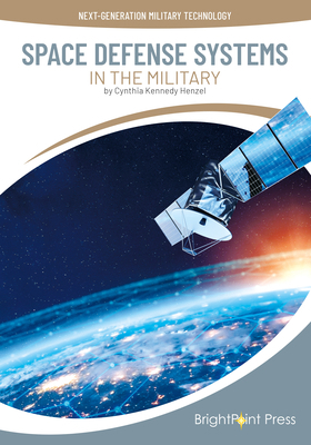 Space Defense Systems in the Military 1678214264 Book Cover