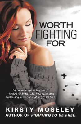Worth Fighting for 1455595039 Book Cover