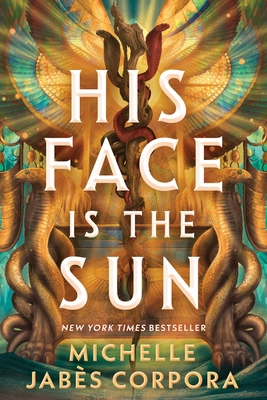 His Face Is the Sun (Standard Edition) 1464290482 Book Cover