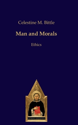 Man and Morals: Ethics 3868382690 Book Cover