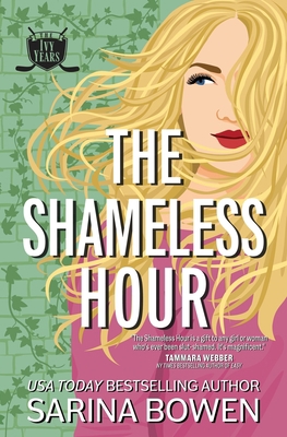 The Shameless Hour: A Sports Romance 195015548X Book Cover