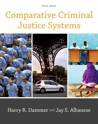 Comparative Criminal Justice Systems 0495809896 Book Cover