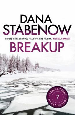 Breakup (A Kate Shugak Investigation) 1908800607 Book Cover