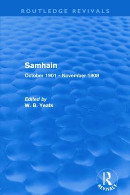 Samhain (Routledge Revivals): October 1901 - No... 0415628490 Book Cover