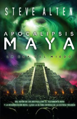 Apocalipsis maya (Spanish Edition) [Spanish] 0307743497 Book Cover