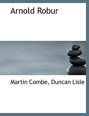 Arnold Robur 1116076306 Book Cover