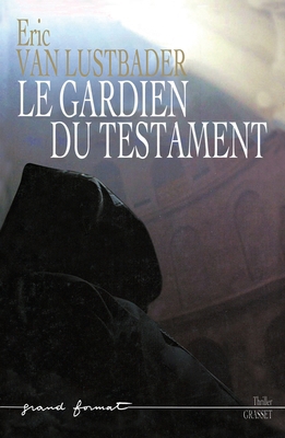 Le Gardien Du Testament [French] 2246712319 Book Cover