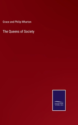 The Queens of Society 3375099630 Book Cover