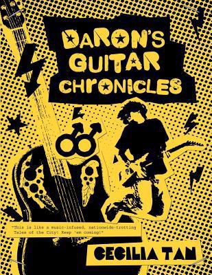 Daron's Guitar Chronicles: Omnibus Edition: A s... 0615697593 Book Cover
