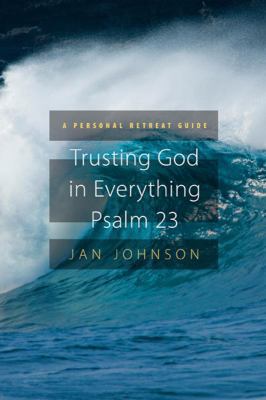 Trusting God for Everything--Psalm 23: A Person... 1600066615 Book Cover
