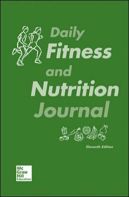 Daily Fitness and Nutrition Journal for Fit & Well 0077770382 Book Cover