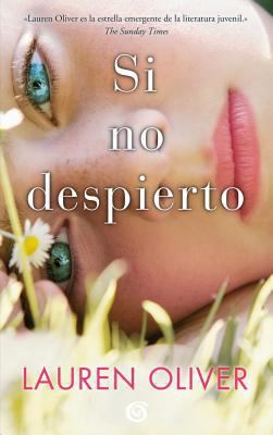 Si No Despierto / Before I Fall [Spanish] 846666145X Book Cover