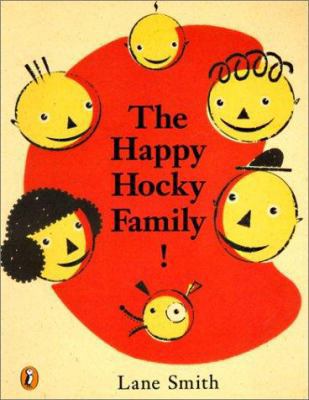 The Happy Hocky Family! 0613005058 Book Cover