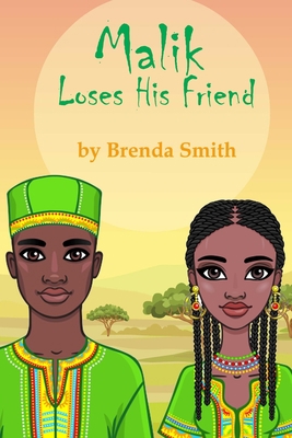 Malik Loses His Friend 1670683028 Book Cover