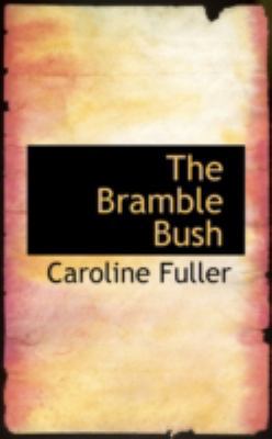 The Bramble Bush 0559296886 Book Cover