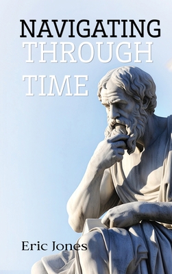 Navigating Through Time B0CY7GGFMR Book Cover