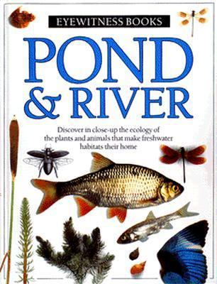 Pond & River 0394896157 Book Cover