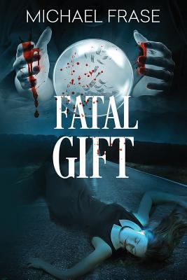 Fatal Gift 1945259035 Book Cover