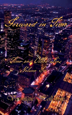 Forward in Time B0GQ4X5PJH Book Cover