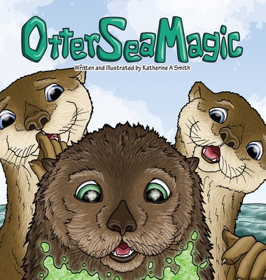 Otter Sea Magic 1954180004 Book Cover