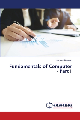 Fundamentals of Computer - Part I 6207810457 Book Cover