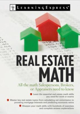 Real Estate Math: All the Math Salespersons and... 1576856313 Book Cover