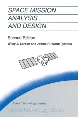 Space Mission Analysis and Design 9401051925 Book Cover