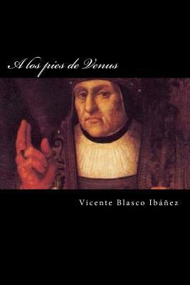 A los pies de Venus [Spanish] 1976029600 Book Cover
