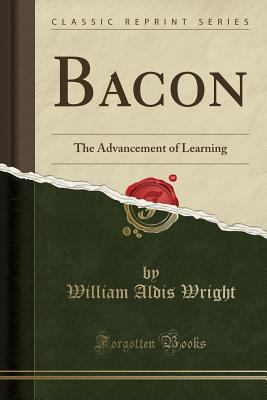 Bacon: The Advancement of Learning (Classic Rep... 1440042454 Book Cover