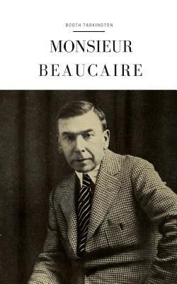 Monsieur Beaucaire 1796853607 Book Cover