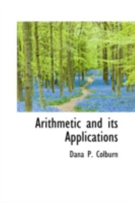 Arithmetic and Its Applications 0559362153 Book Cover