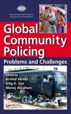 Global Community Policing: Problems and Challenges 1439884161 Book Cover