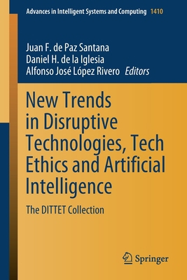 New Trends in Disruptive Technologies, Tech Eth... 3030876861 Book Cover