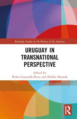 Uruguay in Transnational Perspective 1032221690 Book Cover