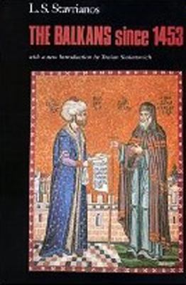 Balkans Since 1453 1850655510 Book Cover
