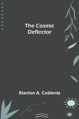 The Cosmic Deflector 9356012776 Book Cover
