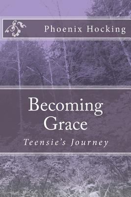 Becoming Grace 1499300573 Book Cover